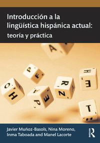 Cover image for Introduccion a la linguistica hispanica actual: teoria y practica