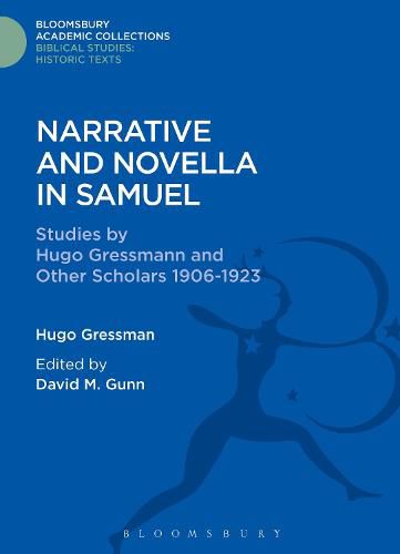 Cover image for Narrative and Novella in Samuel: Studies by Hugo Gressmann and Other Scholars 1906-1923