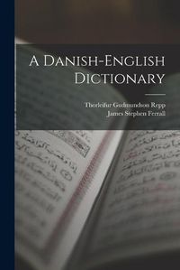 Cover image for A Danish-English Dictionary