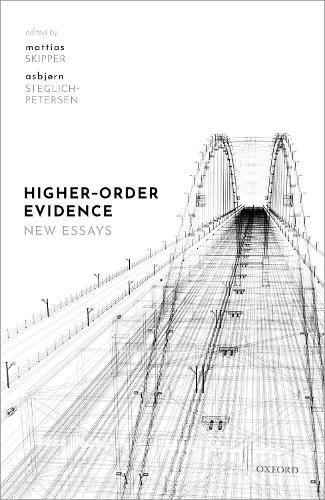 Cover image for Higher-Order Evidence: New Essays