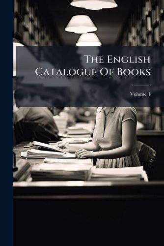 Cover image for The English Catalogue Of Books