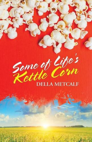 Cover image for Some of Life's Kettle Corn