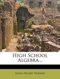 Cover image for High School Algebra...