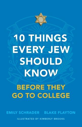 Cover image for 10 Things Every Jew Should Know Before They Go to College