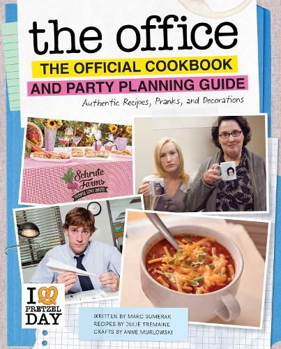 Cover image for The Office: The Official Cookbook and Party Planning Guide