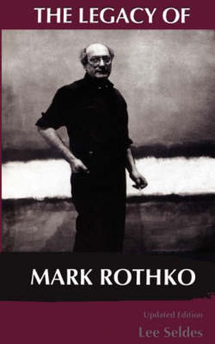 Cover image for The Legacy of Mark Rothko