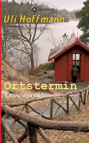 Cover image for Ortstermin: Kriminalerzahlungen