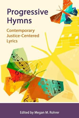 Cover image for Progressive Hymns: Contemporary Justice-Centered Lyrics