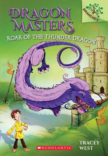 Cover image for Roar of the Thunder Dragon: A Branches Book (Dragon Masters #8): Volume 8