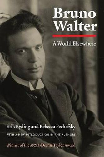 Cover image for Bruno Walter: A World Elsewhere