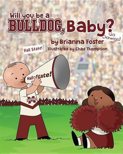 Cover image for Will You Be a Bulldog, Baby?