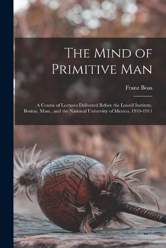 Cover image for The Mind of Primitive Man