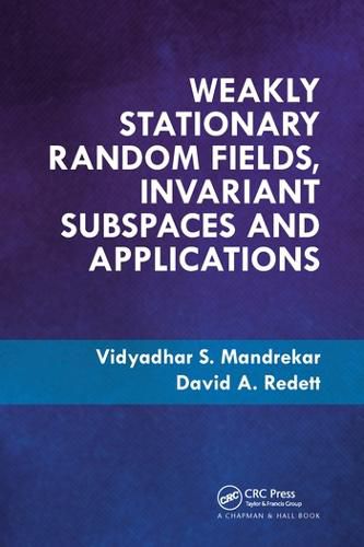 Cover image for Weakly Stationary Random Fields, Invariant Subspaces and Applications