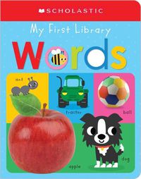Cover image for My First Words: Scholastic Early Learners (My First Learning Library)