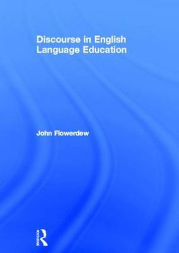 Cover image for Discourse in English Language Education