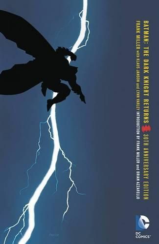 Cover image for Batman: The Dark Knight Returns 30th Anniversary Edition