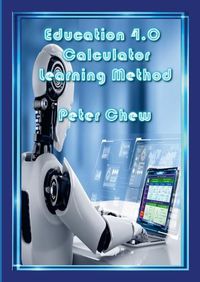 Cover image for Education 4.0 Calculator Learning Method(2nd Edition)