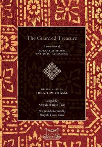 Cover image for The Guarded Treasure: Al-Kanz Al-Masun Wa'Lu'Lu Al-Maknun