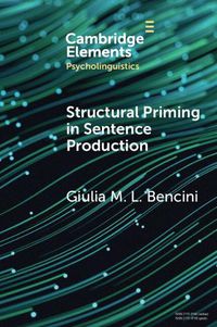 Cover image for Structural Priming in Sentence Production