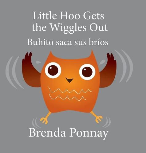 Cover image for Little Hoo Gets the Wiggles Out / Buhito saca sus brios