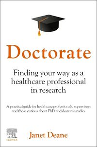 Cover image for Doctorate: Finding your Way as a Healthcare Professional in Research