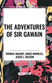 Cover image for The Adventures of Sir Gawain