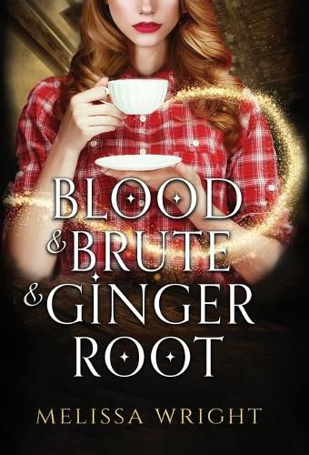 Cover image for Blood & Brute & Ginger Root