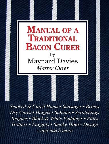 Cover image for Manual of a Traditional Bacon Curer