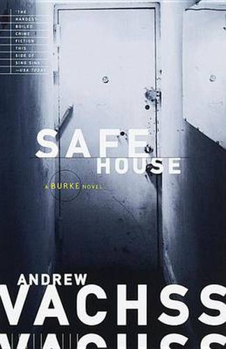 Safe House: A Burke Novel