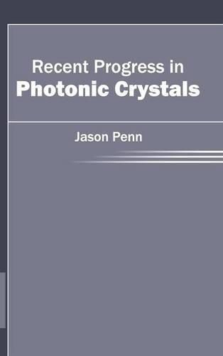 Cover image for Recent Progress in Photonic Crystals