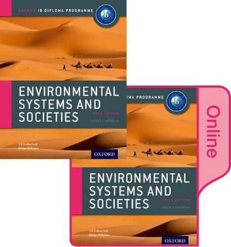 Cover image for IB Environmental Systems and Societies Print and Online Pack: Oxford IB Diploma Programme