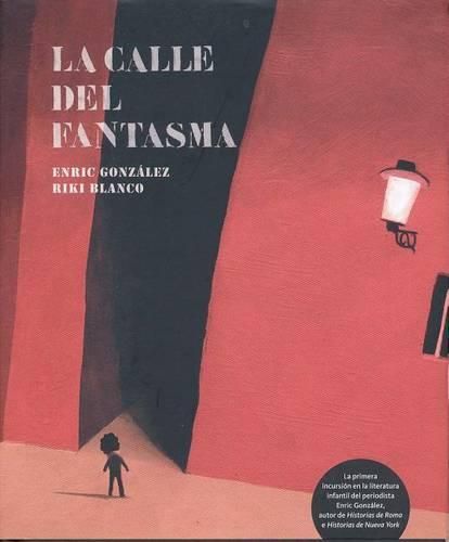 Cover image for La Calle del Fantasma