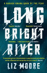 Cover image for Long Bright River: an intense family thriller