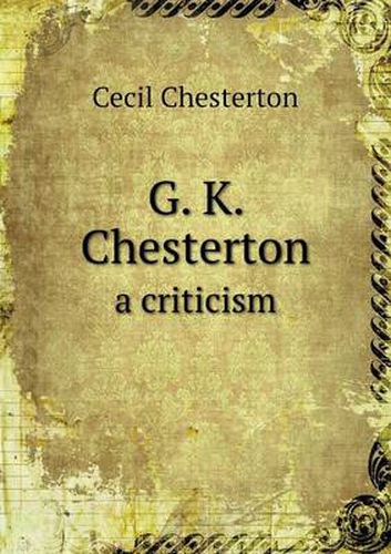 G. K. Chesterton a criticism