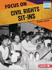 Cover image for Focus on Civil Rights Sit-Ins