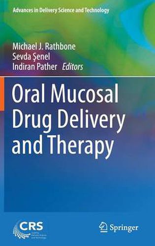 Cover image for Oral Mucosal Drug Delivery and Therapy