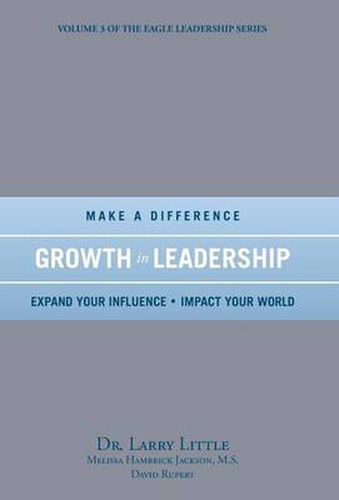 Cover image for Make a Difference Growth in Leadership