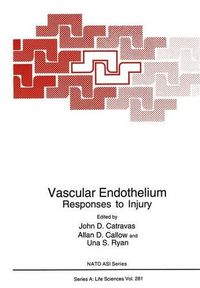 Cover image for Vascular Endothelium: Responses to Injury