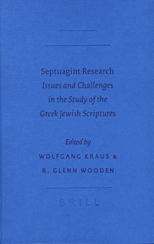 Cover image for Septuagint Research: Issues and Challenges in the Study of the Greek Jewish Scriptures