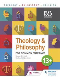 Cover image for Theology and Philosophy for Common Entrance 13+