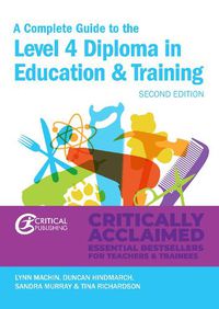 Cover image for A Complete Guide to the Level 4 Certificate in Education and Training