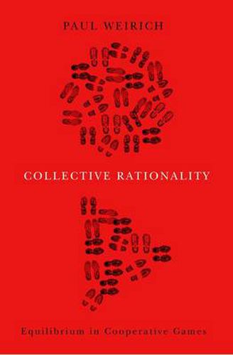 Cover image for Collective Rationality: Equilibrium in Cooperative Games