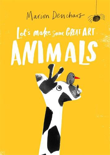 Cover image for Let's Make Some Great Art: Animals