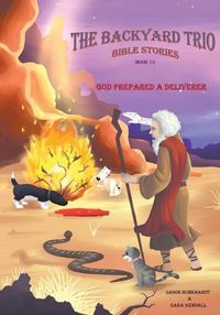 Cover image for God Prepared A Deliverer