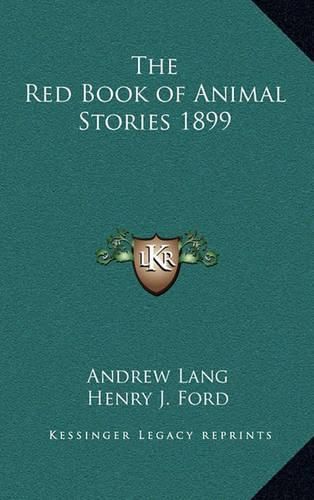 The Red Book of Animal Stories 1899