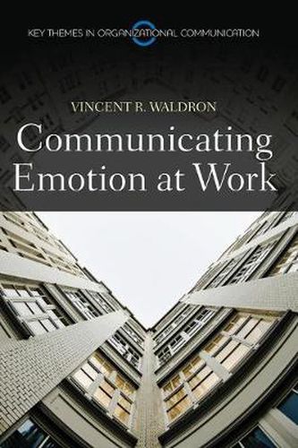 Cover image for Communicating Emotion at Work