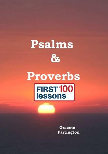 Cover image for Psalms & Proverbs: First 100 Lessons