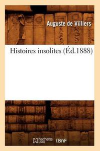 Cover image for Histoires Insolites (Ed.1888)