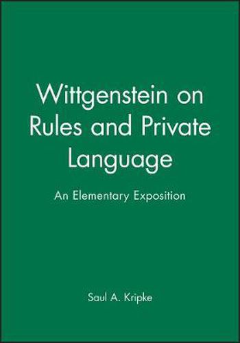 Cover image for Wittgenstein on Rules and Private Language - An Elementary Exposition