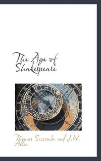 Cover image for The Age of Shakespeare